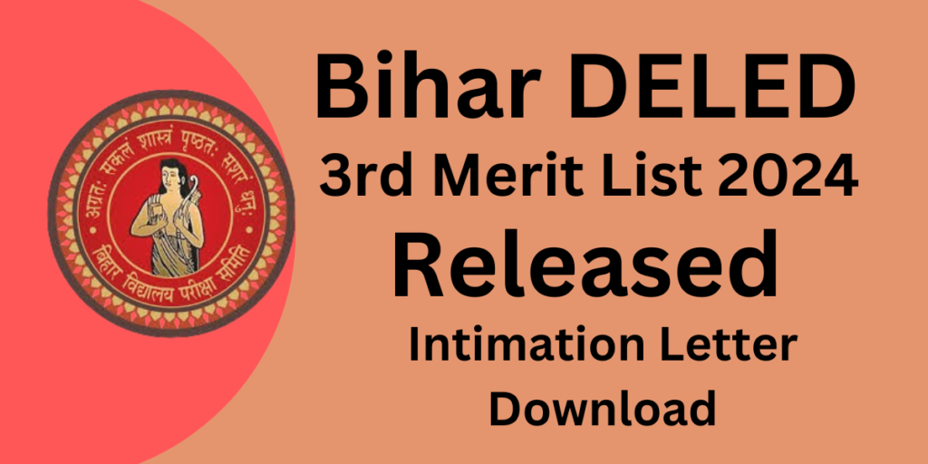 Bihar Deled 3rd merit List 2024